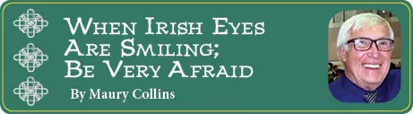 Jokes! When Irish Eyes