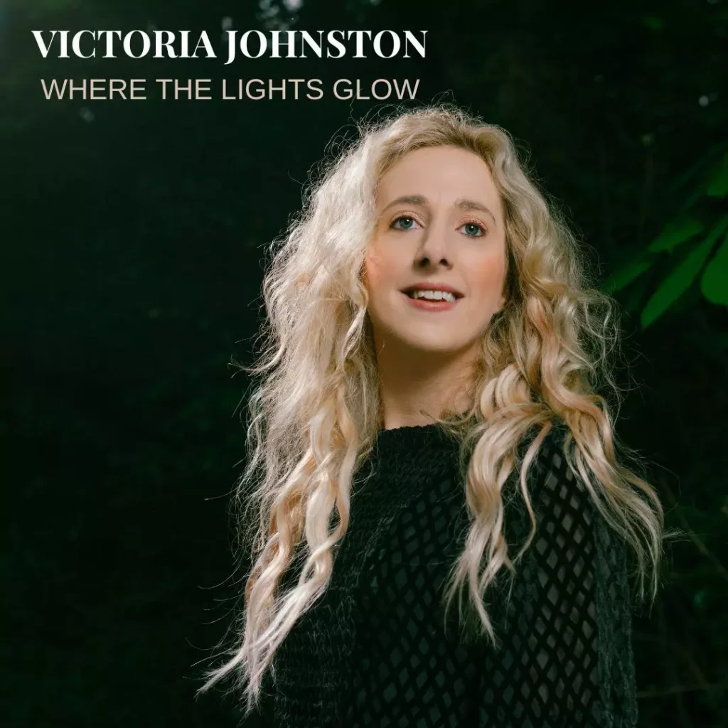 Irish Singer / Songwriter Victoria Johnston