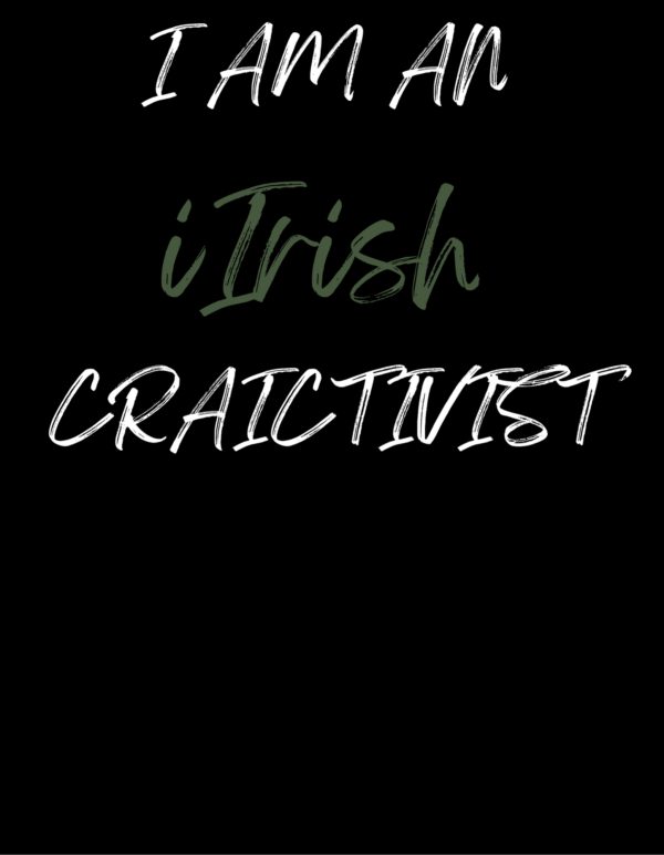 iIrish Craictivist Tee Black